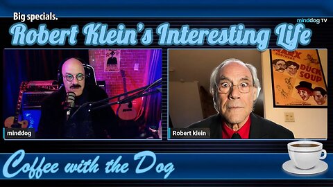 Robert Klein Has Lead An Interesting Life