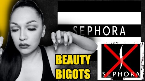 Beauty and the Bigots - A Tale of Sephora | Natly Denise