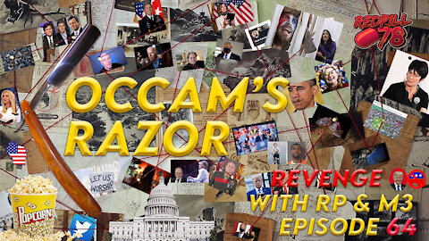 Occam's Razor Ep. 64 - Revenge Is A Dish Best Served Cold