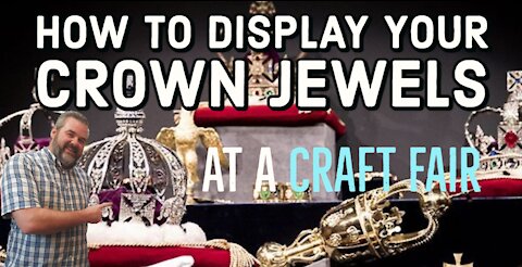 Displaying the Crown Jewels - Daddy Daughter project