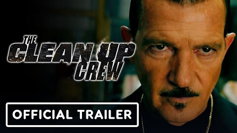 The Clean Up Crew - Official Trailer