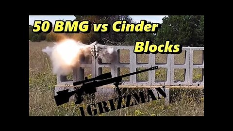 How Many Cinder Blocks Will a 50 BMG API Round Penetrate???