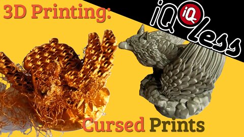 3D Printing: Cursed Prints