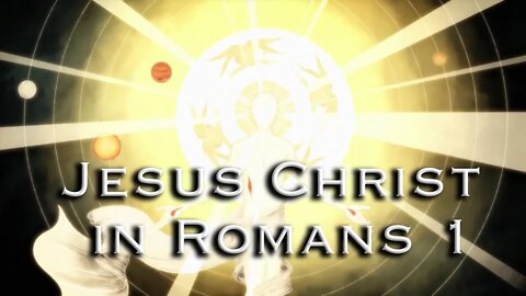Jesus Christ in Romans 1 | Sermon by Pastor Anderson