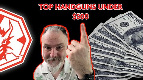 Discover the hidden gems: Affordable handguns under $500