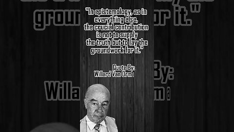 Quote By Willard Van Orman Quine | #quotes | #deepthoughts | #motivation | #quote | #favouritequote
