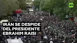 Irán se despide del presidente Ebrahim Raisi, fallecido en un accidente de helicóptero