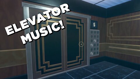 Elevator Music!