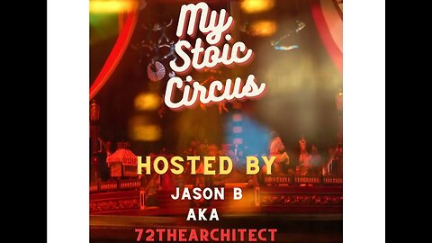 My Stoic Circus "Why make content?" Podcasting and more