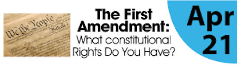 The First Amendment: What Constitutional Rights Do You Have?