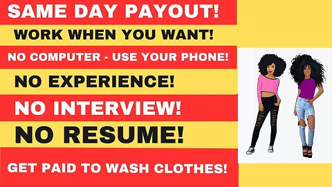 Get Paid To Wash Clothes! Same Day Pay! Work When You Want Work From Home Side Hustle Use Your Phone