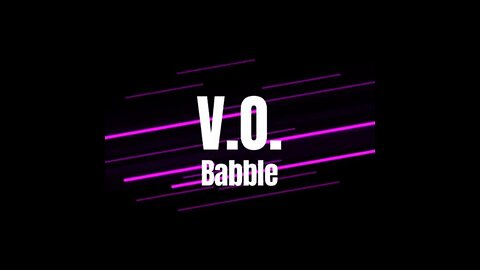 V.O. Babble - Random Babbling