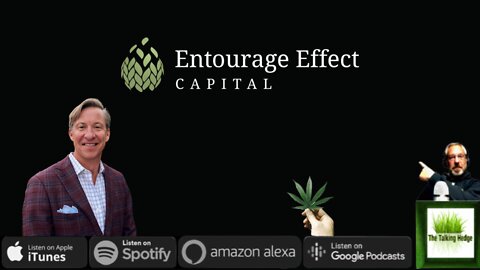 Investing in Cannabis with Matt Hawkins of Entourage Effect Capital