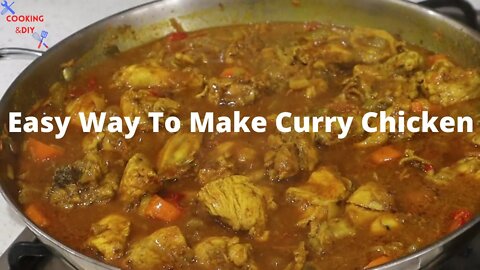 Easy Way To Make Curry Chicken