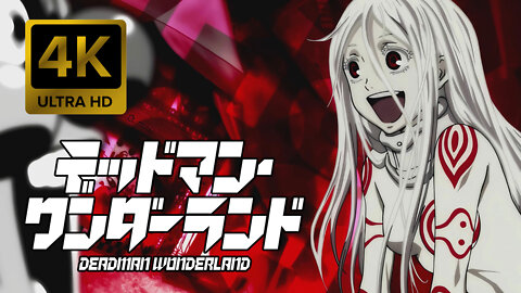 Deadman Wonderland Opening |Creditless| [4K 60FPS Remastered]