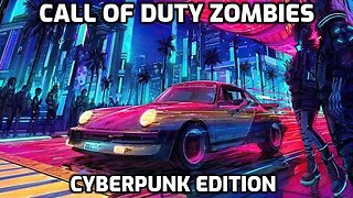 Cyberpunk 2077 - Call Of Duty Zombies