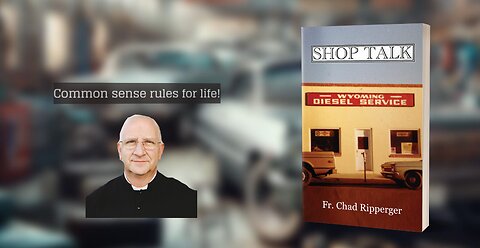 Book Review: Shop Talk w/ Fr. Ripperger