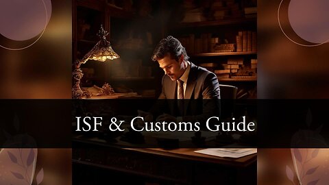 Mastering the Art of Importer Security Filing and Customs Valuation