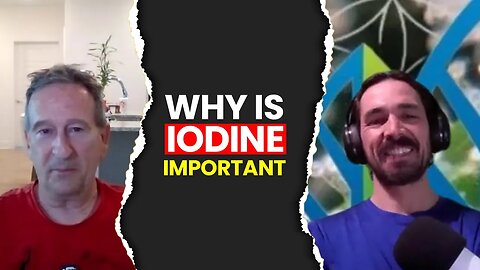 Why Is Iodine SO Important?