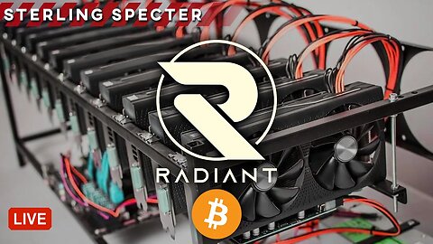 🔴LIVE - RADIANT COIN GIVEAWAY, BITCOIN JUMPS IN PRICE #CRYPTOMINING