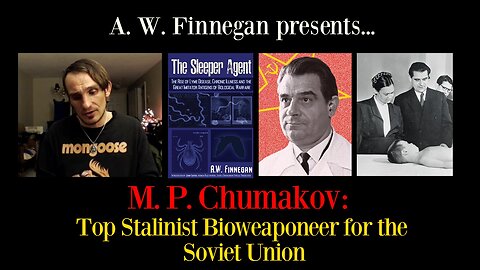 [Banned from YouTube] : M.P. Chumakov : Top Stalinist Bioweaponeer for the Soviet Union who Worked on Oral Polio Vaccine