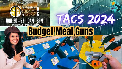 Budget-Friendly Guns of TACS EXPO 2024 (Tactical, Survival and ARMS EXPO)