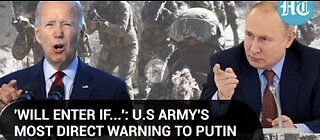 'Ready to enter Ukraine if...'- U.S deploys troops