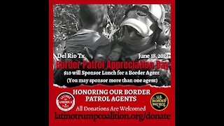 Border Patrol Appreciation