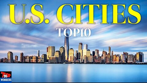 Top 10 Most Visited Cities in the U.S. | Most Popular Tourist Destinations in the U.S.