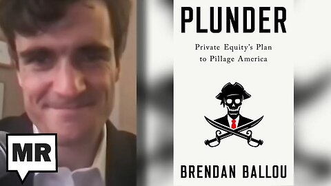 Exposing The Scourge Of Private Equity | Brendan Ballou | TMR
