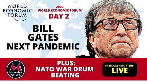 NEXT PANDEMIC: BILL GATES AT WORLD ECONOMIC FORUM