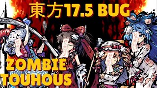 東方「17.5」Zombie Touhous Bug
