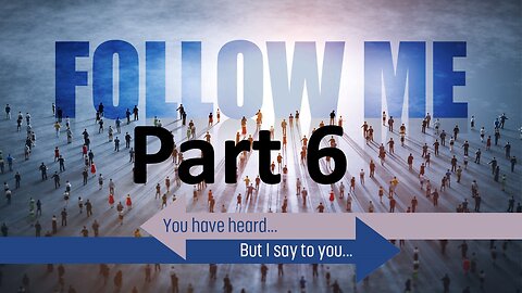 Follow Me part 6 | Traditional Service