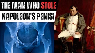 Who Stole Napoleon's Penis?