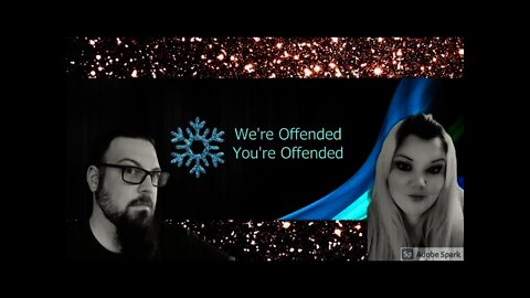 Ep#43 Kyle Rittenhouse and covid Terrorists | We’re Offended You’re Offended PodCast