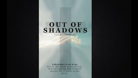 OUT OF SHADOWS OFFICIAL