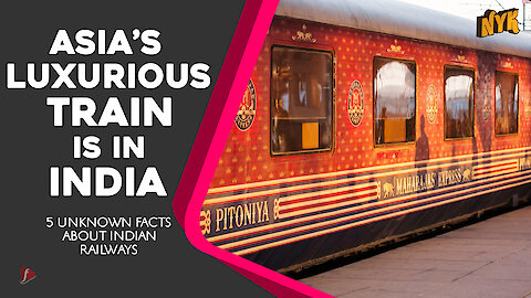 Do you know these incredible facts about Indian Railways
