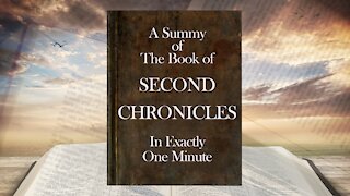 The Minute Bible - Second Chronicles In One Minute