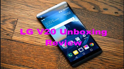 LG V20 Best Smartphone Review