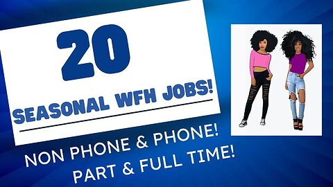 20 Seasonal Work From Home Jobs (Non Phone & Phone) Best Work From Home Jobs 2023 #wfh #makemoney
