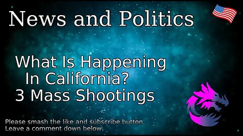 What Is Happening In California?3 Mass Shootings