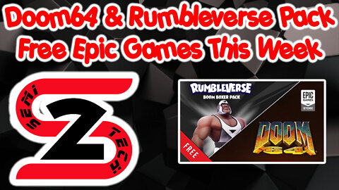 Epic Games Free Game This Week 08/18/22 - Doom64 & Rumbleverse Pack