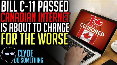 Bill C-11 PASSED Second Reading - The Canadian Internet Censorship Bill