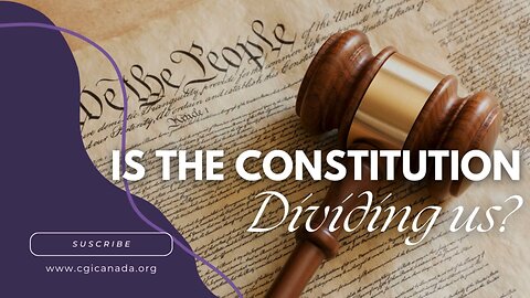 Is the Constitution dividing us?