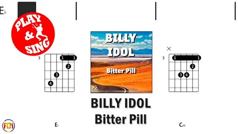 BILLY IDOL Bitter Pill FCN GUITAR CHORDS & LYRICS