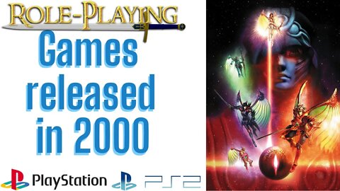 Year 2000 released Role Playing Games for Sony PlayStation and PS2