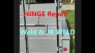 Livestock Enclosed Trailer Metal HINGES Repair | How to D.I.Y in 4D