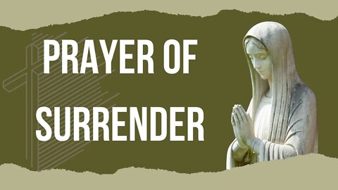 Prayer of Surrender