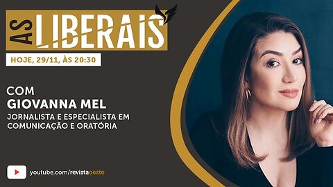 AS LIBERAIS 22 | Giovanna Mel