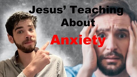 Do NOT be anxious Matthew 6 study